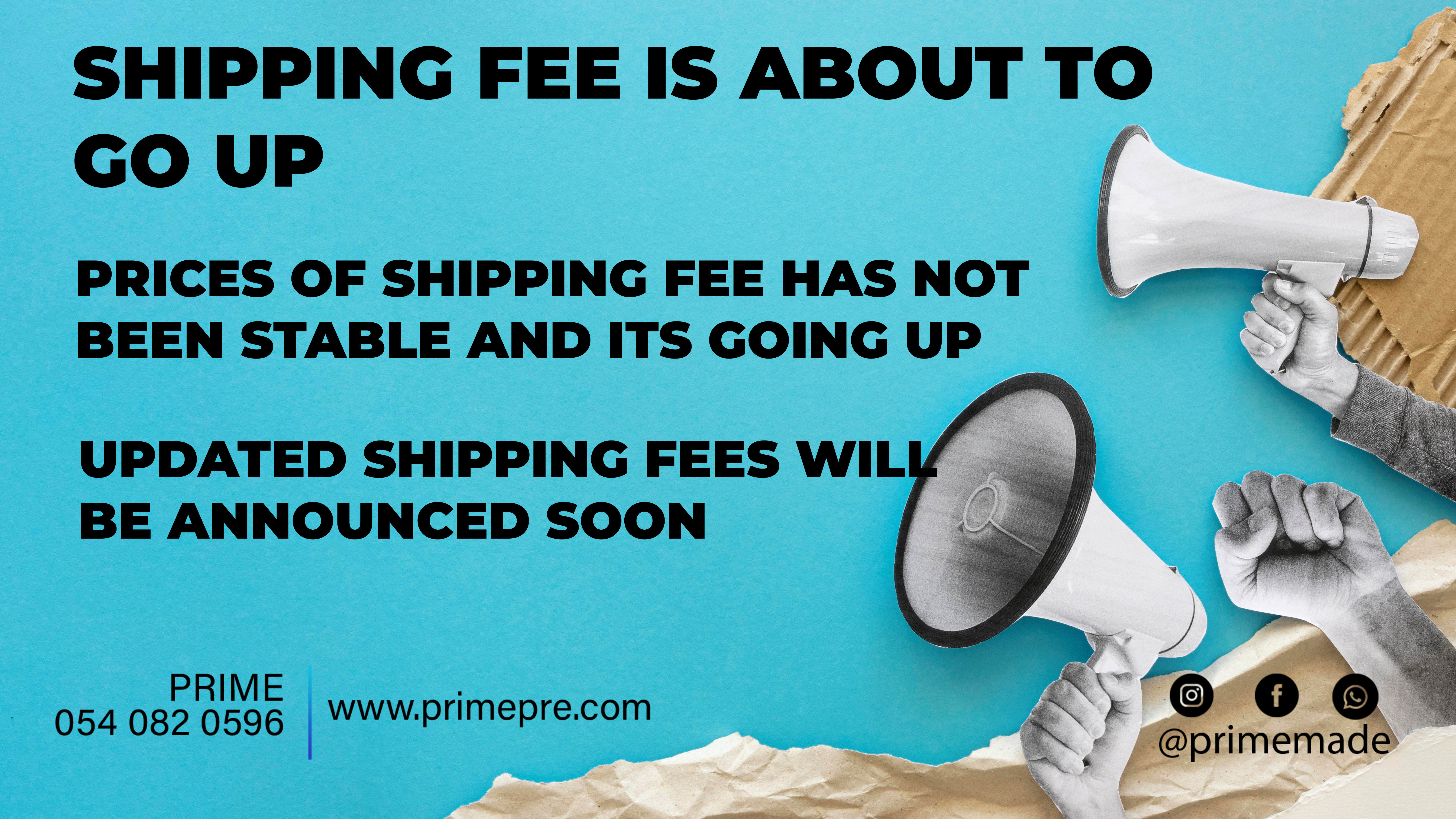 SHIPPING FEE CHANGES
