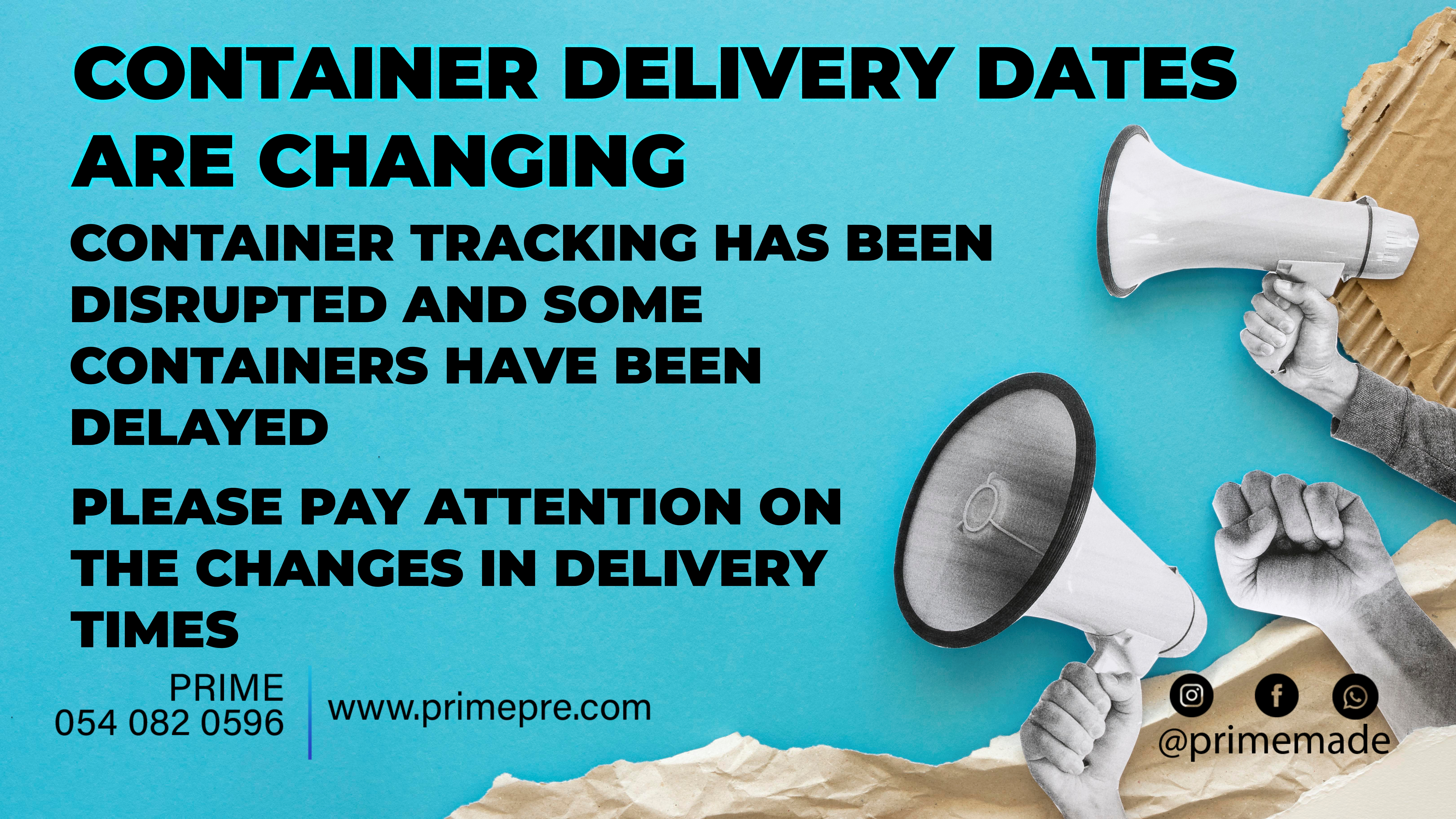 CHANGE IN DELIVERY TIME